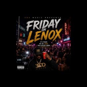 Friday on Lenox — Digital Single